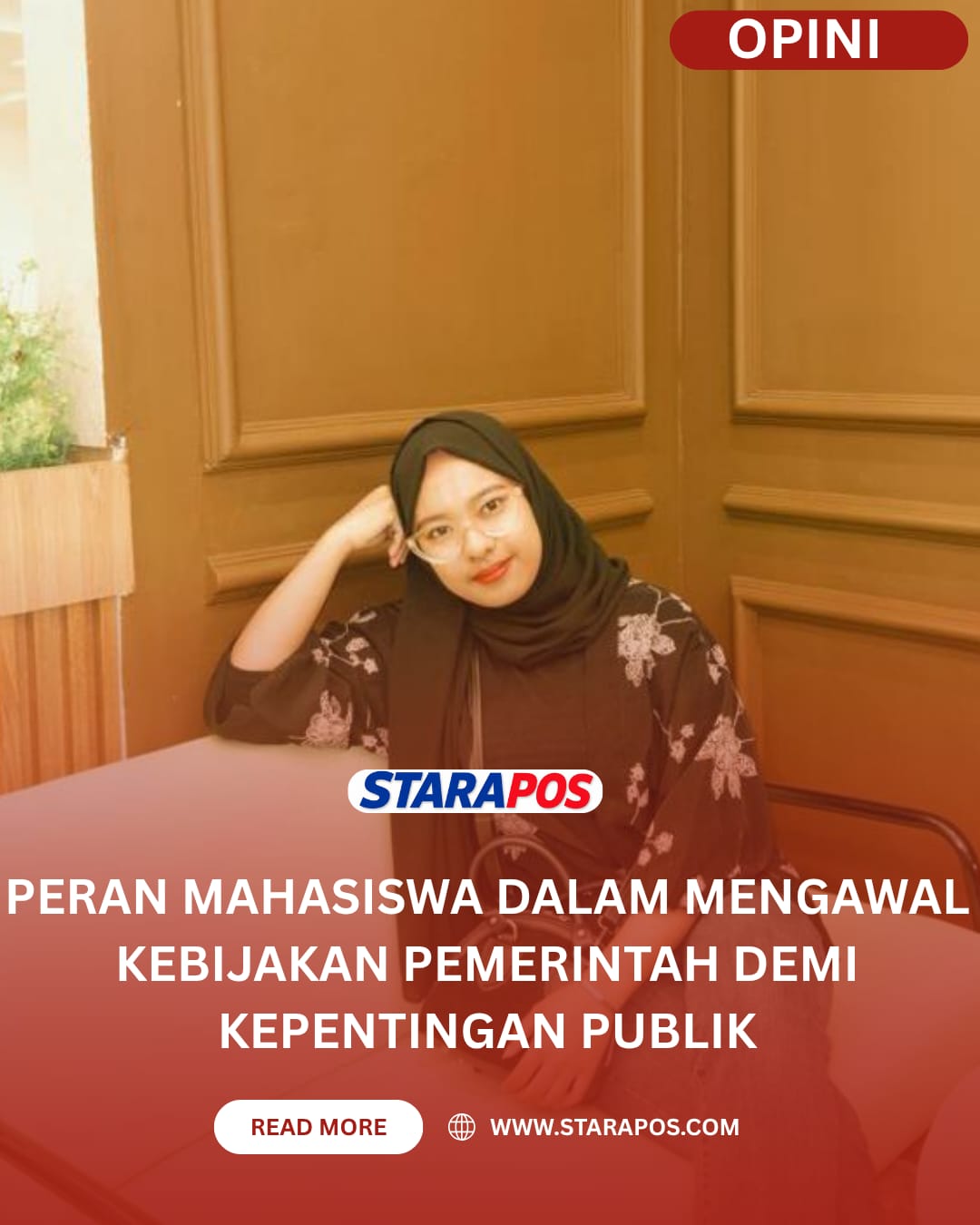 Peran Mahasiswa dalam Mengawal Kebijakan Pemerintah demi Kepentingan Publik